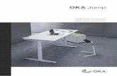 Jump. Design und Dynamik. - oka.de · OKA Jump 4 5 variabel und vielfältig variable and veried // Stilbewusstes und flexibles Design repräsentieren zukunftsorientiertes und flexibles