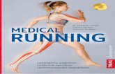 Trias: Medical Running - thieme.de · Laufanalyse Laufanalyse In vier Schritten zur persönlichen Laufanalyse Den eigenen Laufstil kennenzulernen bringt mehrere Vorteile mit sich.