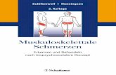 2. Auflage - ciando.com · Muskuloskelettale Schmerzen Erkennen und Behandeln nach biopsychosozialem Konzept 2., komplett überarbeitete Auflage Herausgegeben von Marcus Schiltenwolf