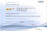  · Das Kunststoff-Zentrum Zertifikat Die SKZ-Cert GmbH Zertifizierungen bescheinigt dem Unternehmen Schreiber Kunststofftechnik GmbH & co. KG 1m Gansacker 6