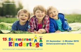 15. Stormarner Kindertage - Programm · 15. 21. September - 4. Oktober 2015 Schwerpunktregion Trittau Schirmherrschaft: Kreispräsident Hans-Werner Harmuth
