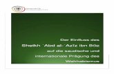Sheikh ʿAbd al-ʿAz īz ibn Bāz - verfassungsschutz.de · Vorwort Der saudische Gelehrte Sheikh ʿAbd al-ʿAzīz ibn Bāz (1910 – 1999) kann als einer der herausragendsten Islam-Gelehrten