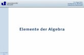 Elemente der Algebra - Universität Koblenz · Elemente der Algebra 1 Programm & Argumentationsgrundlagen. 2Funktionen 3 Lineare Funktionen, Gleichungen & Gleichungssysteme 4 Quadratische