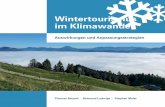 Wintertourismus im Klimawandel · 5 1 Klimawandel: schon lange Thema der Alpenpolitik und der Alpenkonvention Die Diskussion um den Klimawandel im Alpenraum ist nicht neu und geht