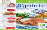 Gültig vom 1.9.–31.10.2017 O´gricht is! · O´gricht is! Mit Köstlichkeiten der Bayerischen Küche unser EXTRA : Gültig vom 1.9.–31.10.2017 09/10-2017 einfach, schnell, bequem
