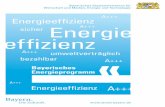 Bayerisches Energieprogramm - stmwi.bayern.de · Die Bayerische Staatsregierung bekennt sich uneingeschränkt zur Energiewende und zum schrittweisen Ausstieg aus der Nutzung der Kernenergie