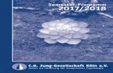 Semester-Programm 2017/2018 - C. G. Jung-Gesellschaft ... · Liebe Mitglieder, Interessierte, Freundinnen und Freunde der C. G. Jung-Gesellschaft Köln, das neue Programm für das
