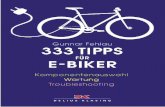 333 Tipps für E-Biker - Delius Klasing · aKKu-eRsatz, aBeR W o? Wenn über den Pedelec-Hersteller keine Akkus mehr zu bekommen sind, lohnt eine Anfrage beim Motoren / Akku-Hersteller
