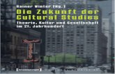 Rainer Winter (Hg.) - Buch.de · im Jahr 1990 an der Universität von Illinois in Urbana-Champaign abgehalten wurde: »Cultural Studies – Now and in the Future«. Nach Angaben der