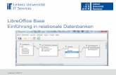 LibreOffice Base - Einführung in relationale Datenbanken · LibreOffice Base – Einführung in relationale Datenbanken Seite 3 Relationales Datenbankmodell Entwicklung in den 70er