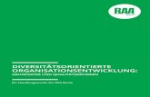 Diversitätsorientierte Organisationsentwicklung ...raa-berlin.de/wp-content/uploads/2017/07/DO-GRUNDSAETZE-RAA-BERLIN.pdf · Impressum Herausgeber regionale Arbeitsstellen für Bildung,