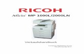 Aficio MP1600L2000LN Verkaufshandbuch D · Da beide Modelle serienmäßig mit einer DDST*-Druckerfunktion und einem TWAIN- Scanner ausgestattet sind, eignen sie sich ideal für kleine