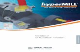 hyperMILL for Autodesk Inventor | CAD-Integration · Die exakte Simulation von Maschine und Materialabtrag erlaubt eine schnelle und dynamische Überprüfung der Werkzeugbewe- ...