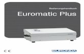 Euromatic Plus - euronda.de · Aquafilter EuromaticPlus_Ted_rev00 – 28/04/16 6 Euromatic Plus Speisung 230V 50Hz. Aufnahmeleistung 500 W. Schallsendungspegel unter 70 dB(A).