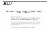 Multi-Funktions-Generator MFG 9001 - files.elv.com · · DC-Offset im Bereich von ± 5 V · DC-On/Off-Taste, wodurch die langwie-rige Nullpunkteinstellung entfällt · Integrierter,