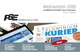 Mediadaten 2019 - alu-news.de · Fachzeitung für Aluminium - verarbeiter und -industrie Themenhefte Drei Themenhefte metall-markt.net ergänzen das Angebot Internet Produkt-und Firmendatenbank