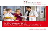 AFW-Programm 2017 - Kliniken Köln · Onkologie, Workshop Diabetes mellitus – Aktuelle Aspekte der Behandlung, Workshop-Aktuelles zur Wundversorgung Wir beabsichtigen aber auch,