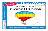 Start mit CorelDraw 5 - download.knowware.dedownload.knowware.de/coreldraw5.pdf · Corel 5 ersetzt den Klassiker Corel 3 mit ergän-zenden Funktionen wie der Erzeugung von Power-Clips