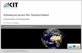Klimaszenarien für Deutschland - uebz-mainz-bingen.deuebz-mainz-bingen.de/.../Forum_Umwelt/20110325_Ingelheim_Schipper_pdf.pdf · Mit Dank an folgenden Mitarbeitern des Instituts
