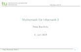 Mathematik für Informatik 2 - TU Dortmundls4- · LS Infrmatiko IV Mathematik für Informatik 2 Peter Buchholz 3. Juni 2019 Peter Buchholz: MafI 2 1