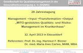 Management im Krankenhaus“ - GQMG€¦ ·  1. Einleitung 2. MITO-Grundlagen 3. MITO-gestützte Risikoanalysedurchführung 4. Zusammenfassung Inhaltsverzeichnis