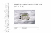 JFO 30703 OPP-Systemhandbuch OPPA40.pdf · werden. Auch mit der Möglichkeit zum Nachladen von Schlüsseln im Feld mittels OPT (Online Personalisierung Terminal) ist das OPP-A40 ausgestattet