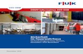 205-008 DGUV Information 205-008 - fuk.de · Die vorliegende Information „Sicherheit im Feuerwehrhaus“ gibt Anregungen und Hinweise für den Neu- und Umbau sowie den sicheren