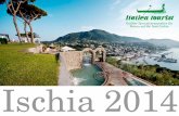 Ischia 2014 - italientourist.de · Capri und Procida und die Stadt Neapel. Jedes dieser Ziele hat seinen ganz eigenen Jedes dieser Ziele hat seinen ganz eigenen Charme und ist einen