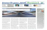 Berlin, 20. – 23. September 2016 InnoTrans2016Report · B2B-Magazine for the Railway Industry Nr. 2 19. Jahrgang Oktober 2015 InnoTrans2016Report Schwer- punktthemA Railway Technology