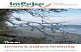 Innere & äußere Ordnung - Impulse-Verlagimpulse-verlag.de/app/download/5805748729/ImPulseAug17kl.pdf · immer weiter zerkleinern, aus Molekülen und Atomen. Jedes Atom hat, wie