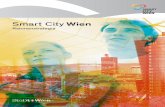 Smart City Wien Rahmenstrategie · einer »smarten« Stadt, der sich in einem wesentlichen Punkt von den Strategien anderer Städte unterscheidet. Wien lässt niemanden zurück.