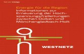 Energie für die Region Informationen zur Erneuerung der ... · Energie für die Region Informationen zur Erneuerung der Hoch- spannungsfreileitungen zwischen Dülken und Mönchengladbach-Holt