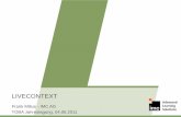 LIVECONTEXT - tobateam.de Livecontext.pdf · © 2010 IMC AG Unternehmensentwicklung 4 1997-1998 Gründung und Start-up-Phase Erste WBT Projekte Strategische eLearning Beratung 2001-2002
