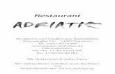 Restaurant · Vorspeisen 01 Vorspeisen Variation / AntipastiG nach Art des Hauses 12,90 ¤ für 2 Personen 02 MeeresfrüchtesalatA,D 8,90 ¤ mit verschiedenen Blattsalaten und Brot