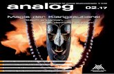 Magie der Klangzauberei - aaanalog.de · 6 AAA ANALOG 2/2017 Zum Glück war ja auch gleich eine Kaf-fee-Bude in der Nähe. Das macht wieder munter, wenn man sich stundenlang den Mund