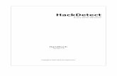 HackDetect · 5 HackDetect HackDetect 1.2 Die Programmoberfläche Hier finden Sie die einzelnen Elemente der Oberfläche im Überblick: • Über die Menüleiste lassen sich alle