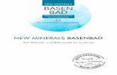 New Minerals Basenbad - mueller- · PDF fileNEW MINERALS BASENBAD – | 2 Balance ist der Schlüssel zu einem vitalen Leben! Gesundheit und auch Schönheit sind das Resultat einer