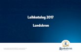 Leihkatalog 2017 Landskron - getraenkevertrieb-neisseland.de · Leihkatalog 2017 Landskron Landskron BRAU-MANUFAKTUR GÖRLITZ Dr. Lohbeck GmbH & Co. KG An der Landskronbrauerei 116,