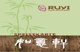 RUYI · Herzlich willkommen im China-Restaurant »RUYI«! RUYI CHINA-RESTAURANT Sehr geehrte Gäste, Die Familie Yan freut sich über Ihren Besuch. Es ist unser Ziel, alle