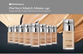 Perfect Match Make-up - markenjury.com · Richten Sie diese direkt an loreal@markenjury.de. Sie berichten von Gesprächen Anleitung für die Markenjury-Aktion Seite 12 Seite 13. Markenjury-Prinzipien