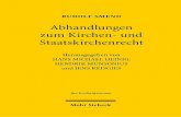 Abhandlungen zum Kirchen- und Staatskirchenrecht · 11 Ingolf Pernice, Carl Schmitt, Rudolf Smend und die europäische Integration, in: AöR 120 (1995), S. 100 – 120 (113 – 115).