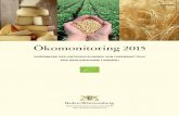 X X X Ökomonitoring 2015 - baden-wuerttemberg.de · nanen aus Peru) und einer Probe Öko-Gemüse (Broccoli aus Organische Kontaminanten, Pflanzenschutzmittel und Biozide in Lebensmitteln