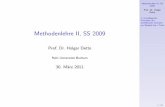 Methodenlehre II, SS 2009 - Ruhr-Universität Bochum · Methodenlehre II, SS 2009 Prof. Dr. Holger Dette 1. Grundlegende Prinzipien der schließenden Statistik am Beispiel des t-Tests