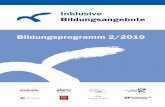 Inklusive Bildungsangebote Bildungsprogramm 2/2019 · Liebe Interessierte, mit unseren Bildungs- Angeboten heißen wir Sie herzlich Willkommen! In dem Netzwerk „Osnabrück Inklusiv