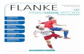 FLANKE - ejz.de · PDF fileFußball in vielen Facetten Viel Wissenswertes im 48-seitigen Fußball-Vorschauheft „Flanke“ der Elbe-Jeetzel-Zeitung Lüchow-Dannenberg. Schafft