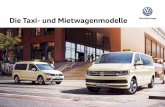 Die Taxi- und Mietwagenmodelle - volkswagen-nutzfahrzeuge.de · Gefühlt ein Pkw. Garantiert ein Taxi. Komfort beginnt, wo das Selbstverständliche aufhört. Im Innenraum spüren