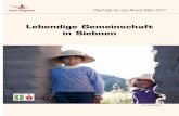 Lebendige Gemeinschaft in Siebnenpfarrei-siebnen.ch/wp-content/uploads/sites/22/2017/02/März-2017.pdf · dem Vorbild von Raducaneni in weiteren Dör-fern Ostrumäniens ähnliche
