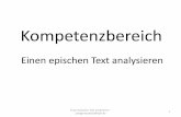 Einen epischen Text analysieren - lesezeiten.de · Einen epischen Text analysieren Vorbemerkung Die Komplexität der mit den Kompetenzen beschriebenen Anforderungen macht es erforderlich,