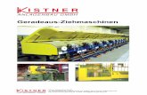 01 Geradeaus Ziehmaschine - kistner-germany.de · 22 Kistner Anlagenbau GmbH Dr. Rudolf-Quast-Str 8 59425 Unna Tel. 02303- 237 424 Fax: 02303- 237 470 E-Mail: office@kistner-germany.de