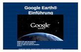 Google Earth® Einführung - gps-reutlingen.de · Wenn Sie Daten heruntergeladen haben, die Zeitinformationen enthalten (z. B. GPS-Tracks), können Sie in Google Earth diese Informationen